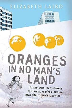 Imagen del vendedor de Oranges in No Man's Land a la venta por WeBuyBooks