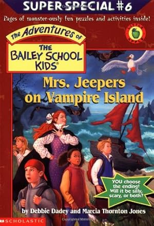 Seller image for Bsk Ss #06: Mrs. Jeepers on Vampire Island (The Bailey School Kids) for sale by Reliant Bookstore