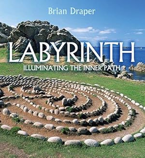 Bild des Verkufers fr Labyrinth: Illuminating the Inner Path zum Verkauf von WeBuyBooks