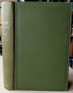 A Monograph of the British Lichens - a descriptive catalogue of the species in the British Museum...