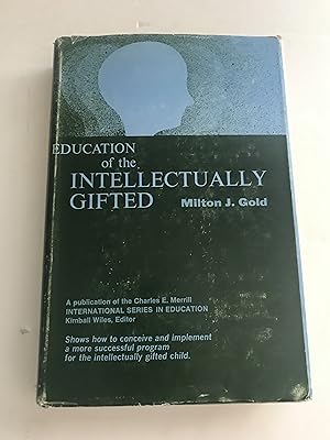 Education of the Intellectually Gifted