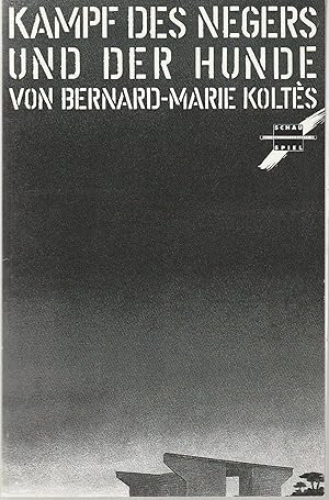 Seller image for Programmheft Bernard-Marie Koltes KAMPF DES NEGERS UND DER HUNDE Premiere 31. Oktober 1990 212. Spielzeit 1990 / 91 Heft 4 for sale by Programmhefte24 Schauspiel und Musiktheater der letzten 150 Jahre