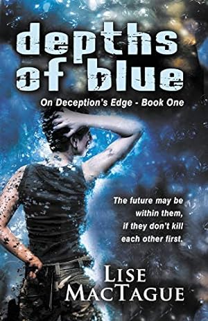 Imagen del vendedor de Depths of Blue (On Deception's Edge) a la venta por -OnTimeBooks-