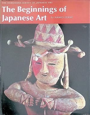 Seller image for The Beginnings of Japanese Art for sale by Klondyke
