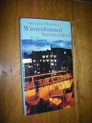 Seller image for Wstenhimmel Sternenland. Erzhlungen for sale by Versandantiquariat Rainer Kocherscheidt