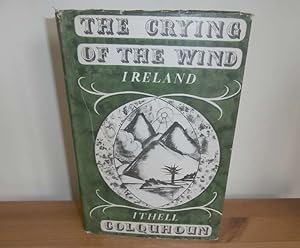 Seller image for THE CRYING OF THE WIND for sale by Kelleher Rare Books