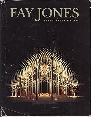 Seller image for Fay Jones: The Architecture of E. Fay Jones, FAIA (SIGNED BY E. FAY JONES) for sale by JNBookseller