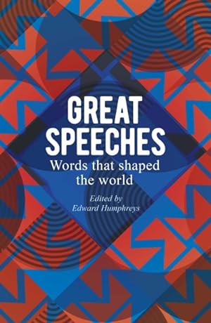 Seller image for Great Speeches : Words That Shaped the World for sale by GreatBookPrices