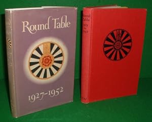 ROUND TABLE THE FIRST TWENTY FIVE YEARS OF THE ROUND TABLE MOVEMENT