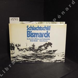 Imagen del vendedor de Schlachtschiff Bismarck a la venta por Librairie-Bouquinerie Le Pre Pnard