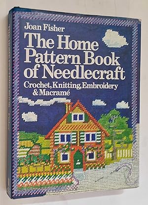 The Home Pattern Book of Needlecraft (1979)