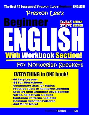 Immagine del venditore per Preston Lee?s Beginner English With Workbook Section For Norwegian Speakers (British Version) (Preston Lee's English For Norwegian Speakers (British Version)) venduto da Redux Books