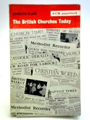 Seller image for The British Churches Today for sale by World of Rare Books