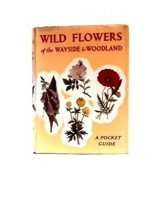 Image du vendeur pour Wild Flowers of the Wayside and Woodland. mis en vente par World of Rare Books
