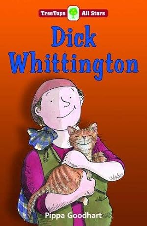Image du vendeur pour Oxford Reading Tree: TreeTops More All Stars: Dick Whittington mis en vente par WeBuyBooks