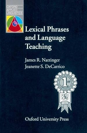 Seller image for Lexical Phrases and Language Teaching (Oxford Applied Linguistics) for sale by WeBuyBooks
