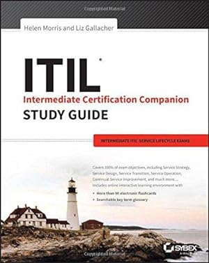 Bild des Verkufers fr ITIL Intermediate Certification Companion Study Guide: Intermediate ITIL Service Lifecycle Exams zum Verkauf von WeBuyBooks