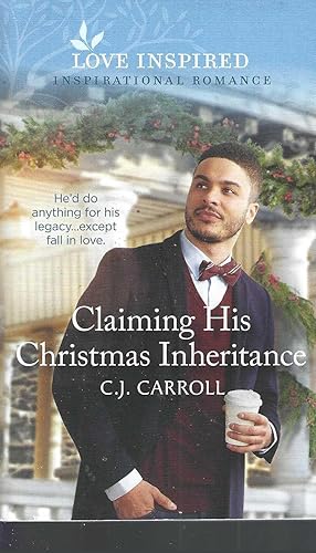 Seller image for Claiming His Christmas Inheritance: An Uplifting Inspirational Romance (Love Inspired; Inspirational Romance) for sale by Vada's Book Store