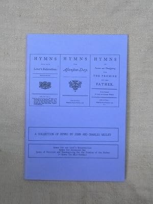 Image du vendeur pour HYMNS FOR OUR LORD'S RESURRECTION + HYMNS FOR ASCENSION-DAY+ HYMNS OF PETITION AND THANKSGIVING FOR THE PROMISE OF THE FATHER. [FACSIMILE REPRINT] mis en vente par Gage Postal Books