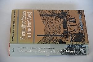 Imagen del vendedor de Formative Years in the Far West: A History of Standard Oil Company. a la venta por Lee Booksellers