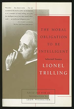 Seller image for The Moral Obligation to Be Intelligent: Selected Essays for sale by -OnTimeBooks-