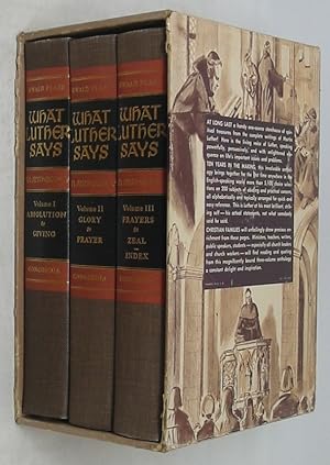 What Luther Says: An Anthology (Three Volume Set)