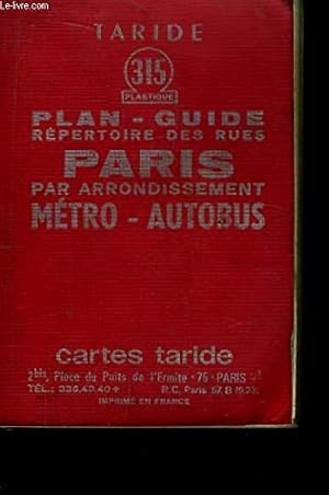 Bild des Verk�ufers f�r Cartes taride. plan-guide, r�pertoire des rues. paris par arrondissement m�tro-autobus. zum Verkauf von Ammareal