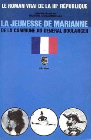 Bild des Verkufers fr La jeunesse de marianne : de la commune au gnral boulanger zum Verkauf von Ammareal