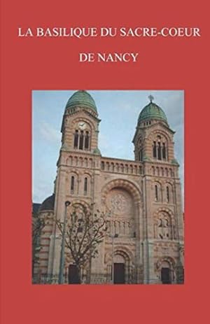 Seller image for BASILIQUE DU SACRE-COEUR DE NANCY for sale by Ammareal