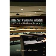 Imagen del vendedor de Public Policy Argumentation and Debate a la venta por eCampus