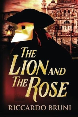Bild des Verkufers fr The Lion and the Rose zum Verkauf von WeBuyBooks