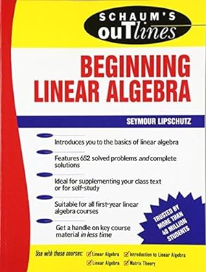 Seller image for Schaum's Outline of Beginning Linear Algebra for sale by WeBuyBooks