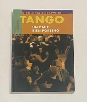 Seller image for Tango. Un baile porteo. for sale by ARREBATO LIBROS