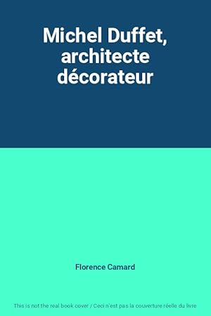 Seller image for Michel Duffet, architecte dcorateur for sale by Ammareal
