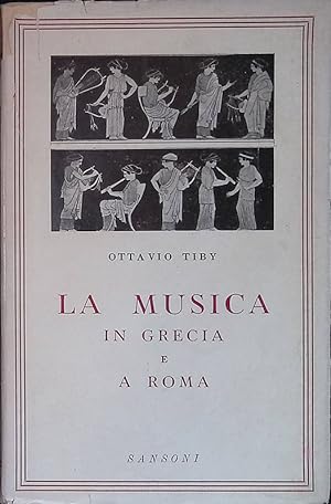 La musica in Grecia e a Roma