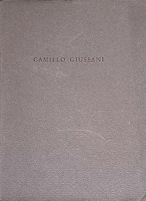 Coomemorazione di Camillo Giussani detta nell'adunanza del Consiglio di Amministrazione del XVIII...