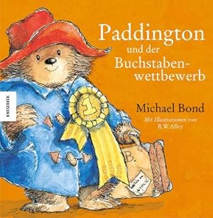 Image du vendeur pour Paddington und der Buchstabenwettbewerb mis en vente par AHA-BUCH GmbH