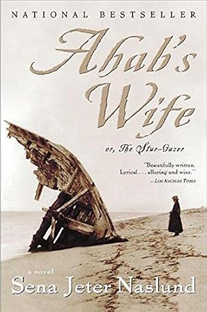 Bild des Verkufers fr Ahab's Wife: Or the Star-Gazer zum Verkauf von WeBuyBooks