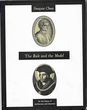 Imagen del vendedor de The Rule and the Model On the Theory of Architecture and Urbanism a la venta por Walden Books