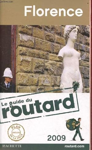 Image du vendeur pour Le guide du routard - Florence - 2009. mis en vente par Le-Livre