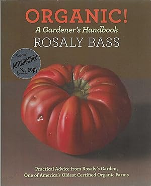 Organic! A Gardener's Handbook