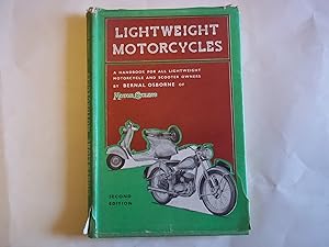 Imagen del vendedor de Lightweight Cycles. A Handbook for all Lightweight Motorcycles and Scooter Owners. a la venta por Carmarthenshire Rare Books