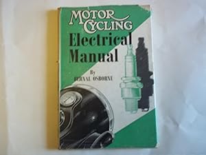 Imagen del vendedor de Motor Cycling Electrical Manual. a la venta por Carmarthenshire Rare Books