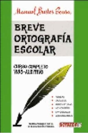 Seller image for Breve ortografa escolar for sale by SOSTIENE PEREIRA