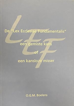 Bild des Verkufers fr De Lex Ecclesiae Fundamentalis, een gemiste kans of een kansloze misser? zum Verkauf von Antiquariaat Schot