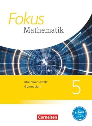 Bild des Verkufers fr Fokus Mathematik 5. Schuljahr. Schlerbuch Gymnasium Rheinland-Pfalz zum Verkauf von AHA-BUCH GmbH