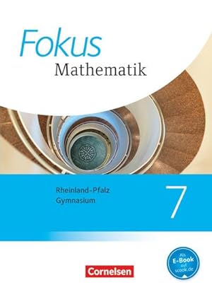 Bild des Verkufers fr Fokus Mathematik 7. Schuljahr. Schlerbuch Gymnasium Rheinland-Pfalz zum Verkauf von AHA-BUCH GmbH