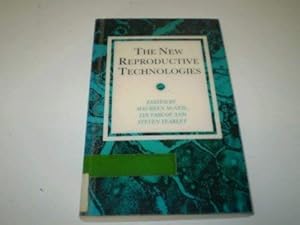 Seller image for The New Reproductive Technologies: v. 28 (Explorations in Sociology) for sale by WeBuyBooks