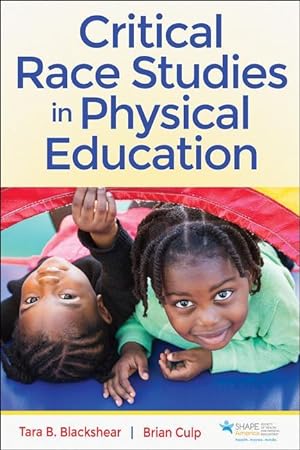 Bild des Verkufers fr Critical Race Studies in Physical Education zum Verkauf von moluna