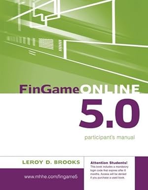 Immagine del venditore per FinGame Online 5.0: The Financial Management Decision Game Participant\ s Manual venduto da moluna